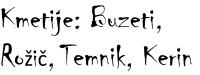 Logo: Kmetije Buzeti, Roži,, Temnik, Kerin